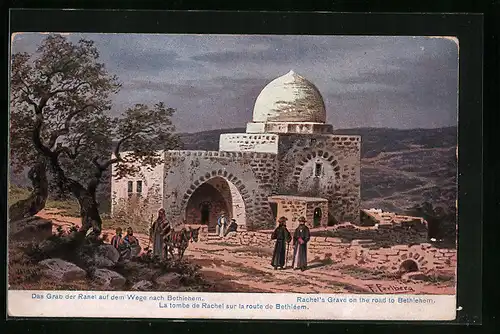 Künstler-AK Friedrich Perlberg: Das Grab der Ranel auf dem Wege nach Bethlehem