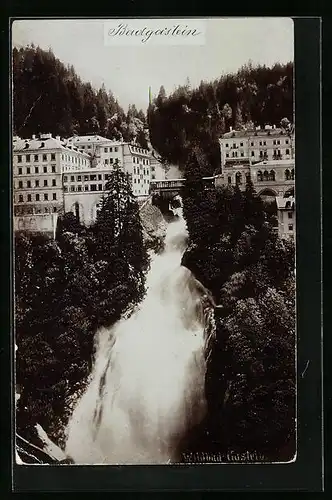 AK Badgastein, Häuserpartie am Wasserfall