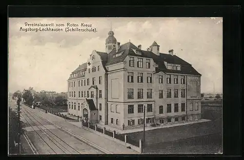 AK Augsburg-Lechhausen, Vereinslazarett vom Roten Kreuz (Schillerschule)