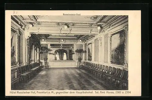 AK Frankfurt a. M., Hotel Russischer Hof, Innenansicht - Renaissance-Saal