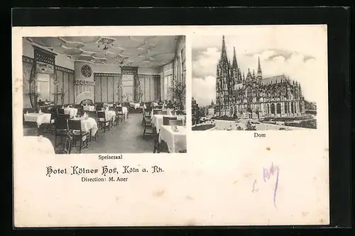 AK Köln a. Rh., Dom und Hotel Kölner Hof, Innenansicht