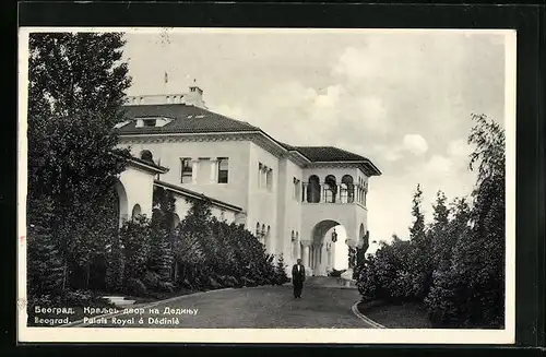 AK Beograd, Palais Royal à Dédinè