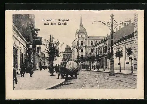 AK Belgrad, Strassenpartie mit den Konak