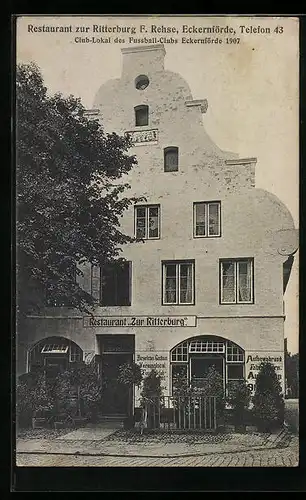 AK Eckernförde, Restaurant zur Ritterburg, Vereinslokal des Fussball-Clubs Eckernförde 1907 - Strassenansicht
