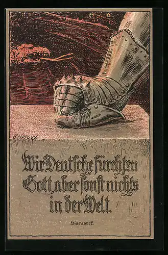 Künstler-AK Bruno Heroux: Zitat von Bismarck, Handschuh einer Ritterrüstung mit Drachen im Hintergrund