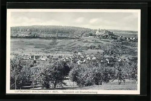 AK Waldhausen i. Rstl., Teilansicht mit Elisabethenberg
