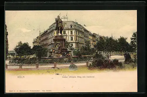 AK Köln-Neustadt, Kaiser Wilhelm Ring mit Denkmal