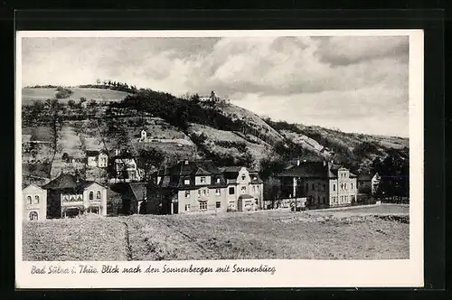 AK Bad Sulza /Th., Blick nach den Sonnenbergen mit Sonnenburg