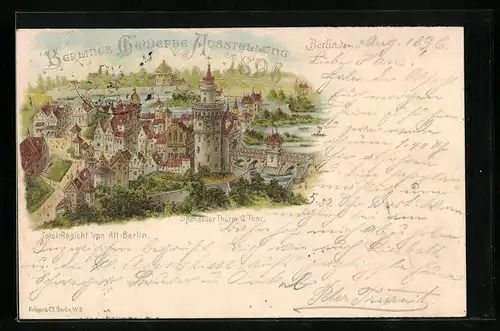Lithographie Berlin, Berliner Gewerbe-Ausstellung 1896, Totalansicht mit Spandauer Turm und Tor