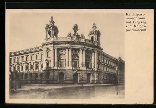 AK Berlin, Reichspostmuseum mit Eingang zum Reichspostmuseum, Leipzigerstrasse 15