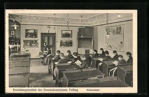 AK Polling, Klassensaal im Erziehungsinstitut der Dominikanerinnen