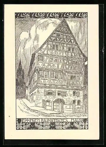 Künstler-AK Eppingen, Jugendherberge im Baumannschen Haus