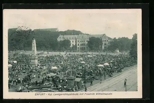 AK Erfurt, Kgl. Landgerichtsgebäude mit Friedrich-Wilhelm-Platz