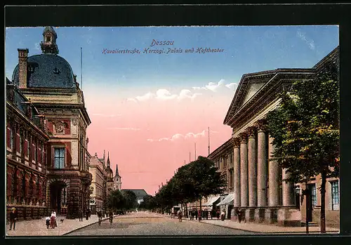AK Dessau, Kavalierstrasse mit Herzogl. Palais und Hoftheater
