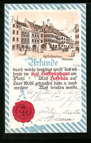 AK Münchner Hofbräuhaus - Gebäude mit Strasse und Urkundentext mit Siegel