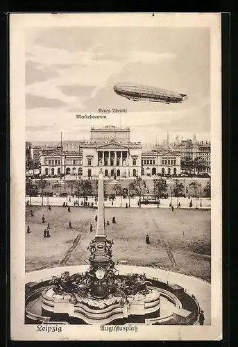 AK Leipzig, Zeppelin über dem Augustusplatz mit neuem Theater und Mendebrunnen