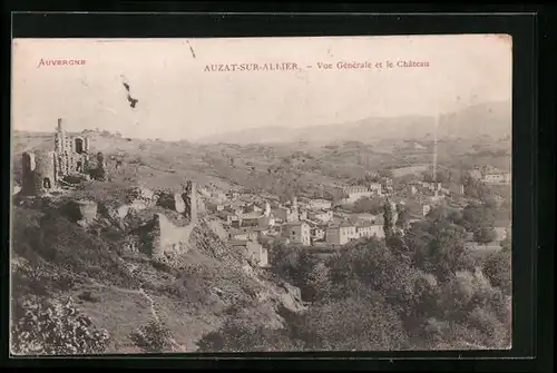 AK Auzat-sur-Allier, Vue Générale et le Chateau