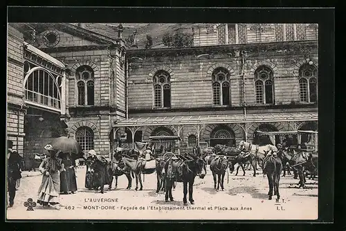 AK Mont-Dore, Facade de l`Etablissement Thermal et Place aux Anes