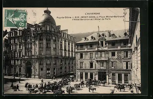 AK Mont-Dore, Place Michel-Bertrand, Hotel Sarciron et Hotel de Paris