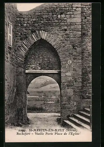 AK St-Martin-en-Haut, Rochefort, Vieille Porte Place de l`Eglise