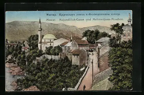 AK Mostar, Kujundziluk-Gasse und Mehmedpasa-Moschee