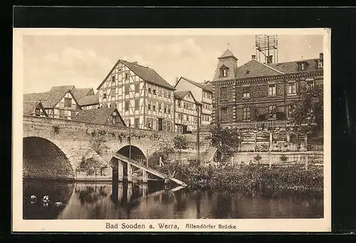 AK Bad Sooden a. Werra, Allendörfer Brücke