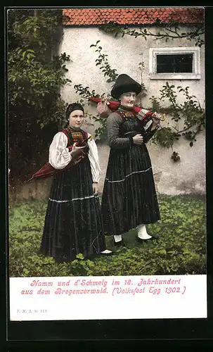 AK Egg, Namm und d`Schmelg im 18. Jahrhundert aus dem Bregenzerwald, Damen in Tracht
