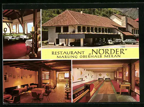 AK Marling bei Meran, Restaurant Norder mit Kegelbahn