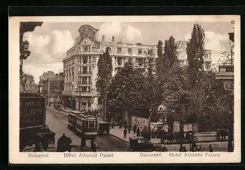 AK Bukarest, Hotel Athenée Palast mit passierender Strassenbahn