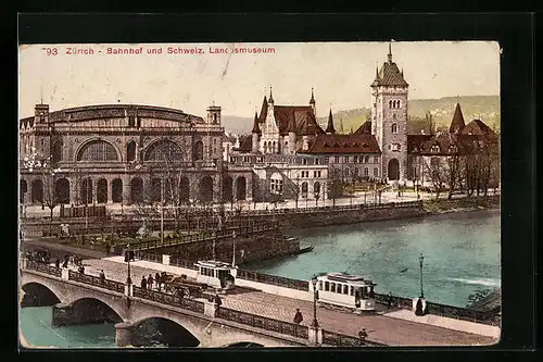 AK Zürich, Bahnhof und Schweizer Landesmuseum hinter Brücke mit Strassenbahnen
