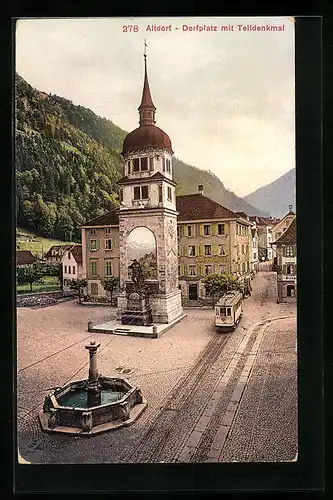 AK Altdorf, Dorfplatz mit Telldenkmal, Strassenbahn