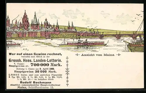 Lithographie Mainz, Teilansicht mit Dampfer, Grossh. Hess. Landes-Lotterie Rudolf Bachmann, Schöfferstrasse 15