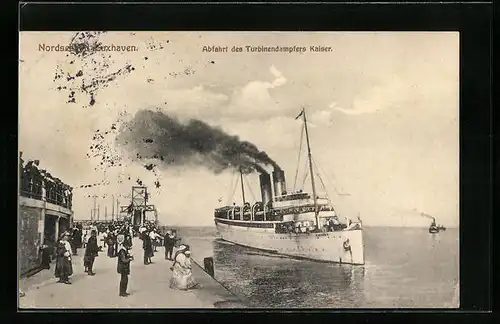 AK Cuxhaven, Abfahrt des Turbinendampfers Kaiser