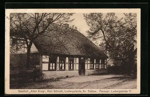 AK Ludwigsfelde /Kr. Teltow, Gasthof Alter Krug - Gebäudeansicht mit unbefestigter Strasse