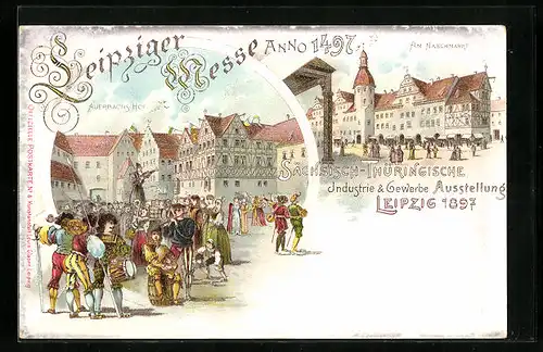 Lithographie Leipzig, Messe 1497 und Industrie & Gewerbe-Ausstellung 1897