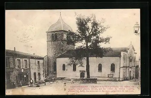 AK Longessaigne, L`Eglise et la Place publique