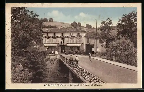 AK Lozanne, Le pont et l`Hotel Guillaume