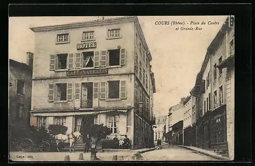 AK Cours, Place du Centre et Hotel Cafe Sarrazin
