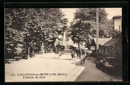 AK Collonges-au-Mont-d`Or, L`Entrée du Pont