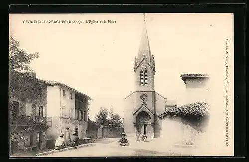 AK Civrieux-d`Azergues, L`Eglise et la Place
