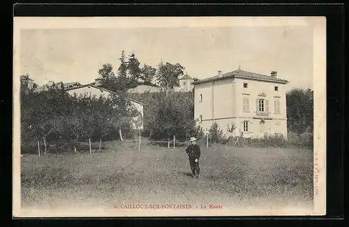 AK Cailloux-sur-Fontaines, La Mairie