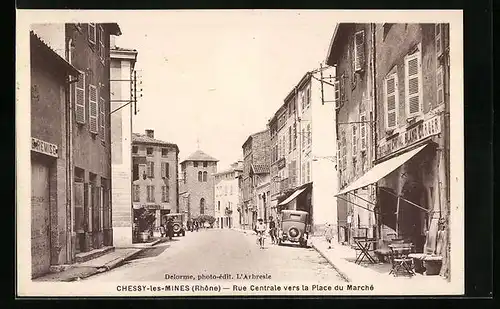 AK Chessy-les-Mines, Rue Centrale vers la Place du Marché, Strassenpartie