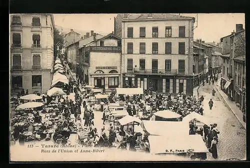 AK Tarare, Place du Marché & Rues de l`Union et Anna-Bibert