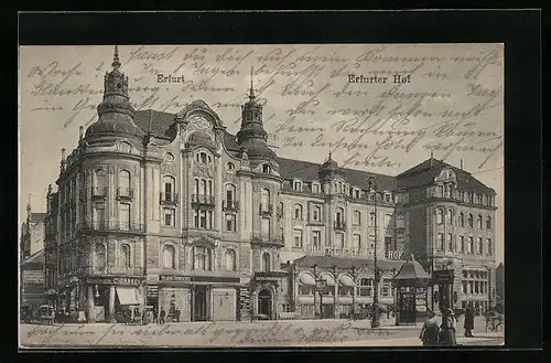 AK Erfurt, Hotel Erfurter Hof in der Strassenansicht