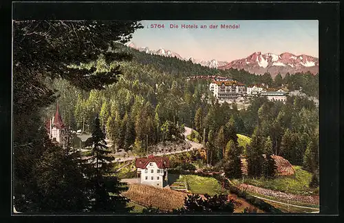 AK Mendel, Die Hotels an der Mendel