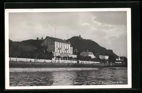 AK Königswinter, Hotel Mattern mit Drachenfels