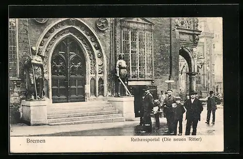 AK Bremen, Rathausportal (Die neuen Ritter)