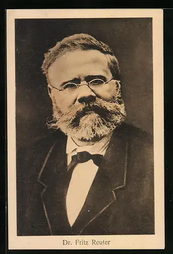AK Portrait von Dr. Fritz Reuter, Deutscher Schriftsteller