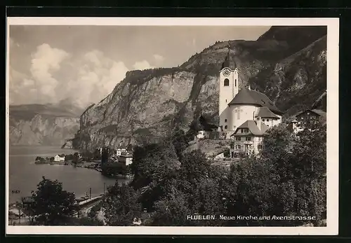 AK Flüelen, Neue Kirche und Axenstrasse