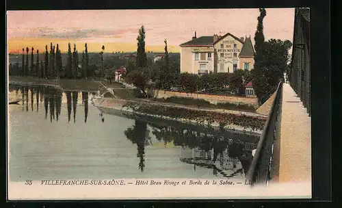 AK Villefranche-sur-Saone, Hotel Beau Rivage et Bords de la Saone